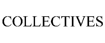 COLLECTIVES