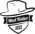 MAD HATTER JUICE