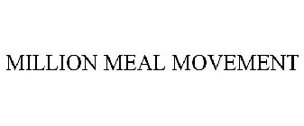 MILLION MEAL MOVEMENT