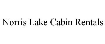 NORRIS LAKE CABIN RENTALS