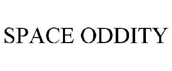 SPACE ODDITY