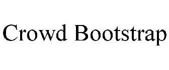 CROWD BOOTSTRAP