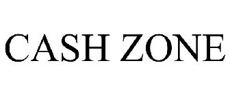 CASH ZONE