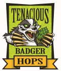 TENACIOUS BADGER HOPS