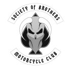 SOCIETY OF BROTHERS MOTORCYCLE CLUB