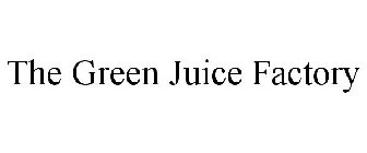 THE GREEN JUICE FACTORY