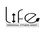 LIFE PERSONAL FITNESS MGMT.