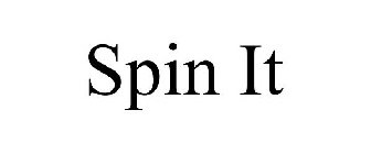 SPIN IT