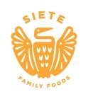 SIETE FAMILY FOODS