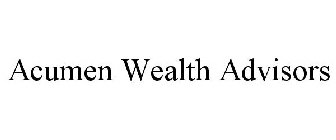 ACUMEN WEALTH ADVISORS