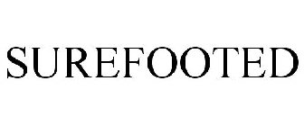 SUREFOOTED