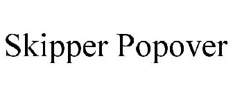 SKIPPER POPOVER