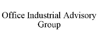 OFFICE INDUSTRIAL ADVISORY GROUP