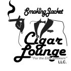 SMOKING JACKET CIGAR LOUNGE LLC. 