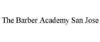 THE BARBER ACADEMY SAN JOSE