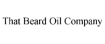 THAT BEARD OIL COMPANY
