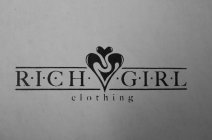 RICH GIRL CLOTHING