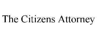 THE CITIZENS ATTORNEY