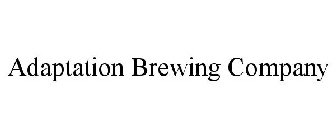 ADAPTATION BREWING COMPANY