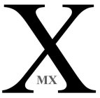 X MX