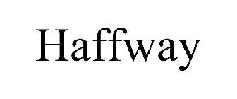 HAFFWAY