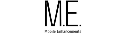 M.E. MOBILE ENHANCEMENTS