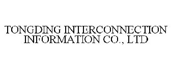 TONGDING INTERCONNECTION INFORMATION CO., LTD