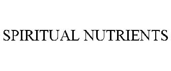SPIRITUAL NUTRIENTS