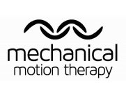 MECHANICAL MOTION THERAPY