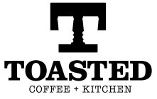 T TOASTED COFFEE + KITCHEN