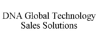 DNA GLOBAL TECHNOLOGY SALES SOLUTIONS