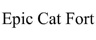 EPIC CAT FORT