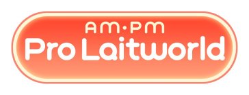 AM · PM PRO LAITWORLD