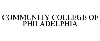 COMMUNITY COLLEGE OF PHILADELPHIA