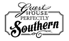 GUEST HOUSE PERFECTLY SOUTHERN