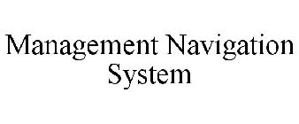 MANAGEMENT NAVIGATION SYSTEM