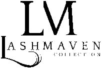 LM LASHMAVEN COLLECTION