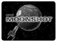 CANCER MOONSHOT