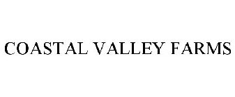 COASTAL VALLEY FARMS