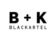 B + K BLACKARTEL