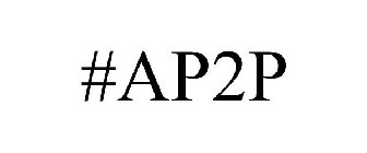 #AP2P