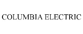 COLUMBIA ELECTRIC