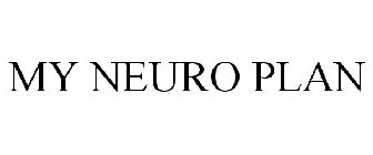 MY NEURO PLAN