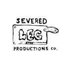 SEVERED LEG PRODUCTIONS CO.