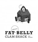 SKULLY'S FAT BELLY CLAM SHACK EAT CLAMS.