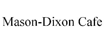 MASON-DIXON CAFE