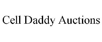 CELL DADDY AUCTIONS