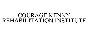 COURAGE KENNY REHABILITATION INSTITUTE