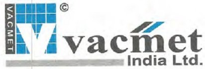 VACMET V VACMET INDIA LTD.