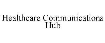 HEALTHCARE COMMUNICATIONS HUB